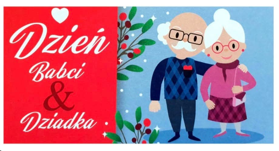 Dzień babci i dziadka 21-25.01.2025